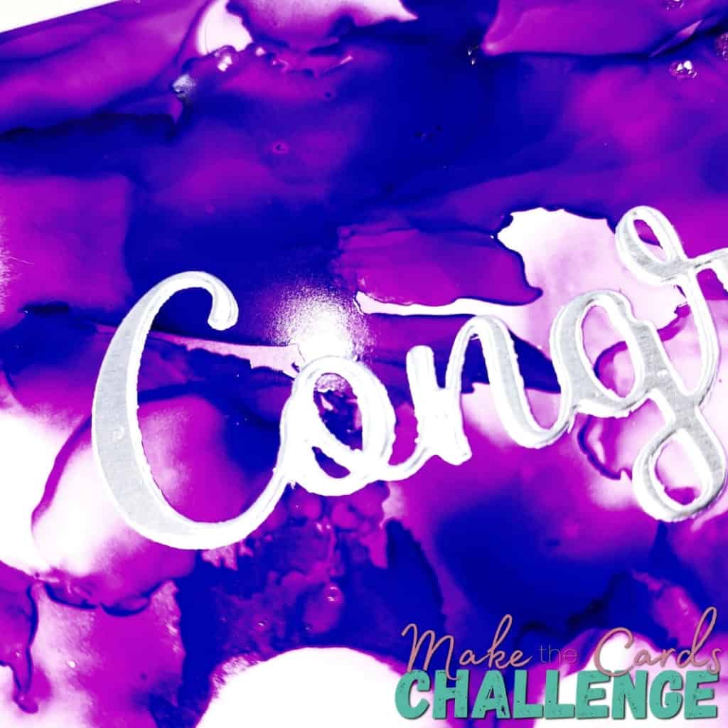 Make the Cards Challenge 3 Congratulations Theme