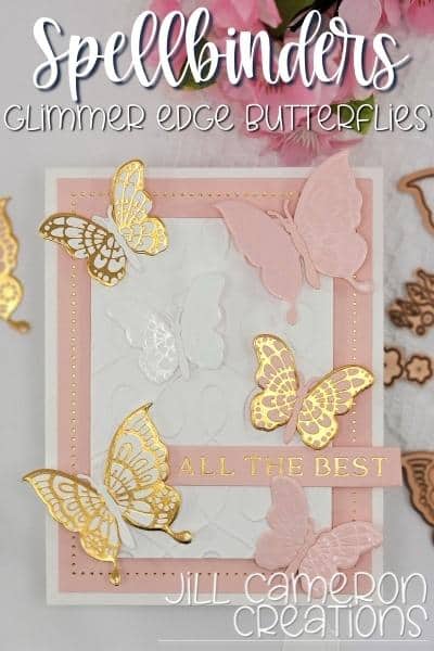 Spellbinders Glimmer Edge Butterflies Spring 2022 cover