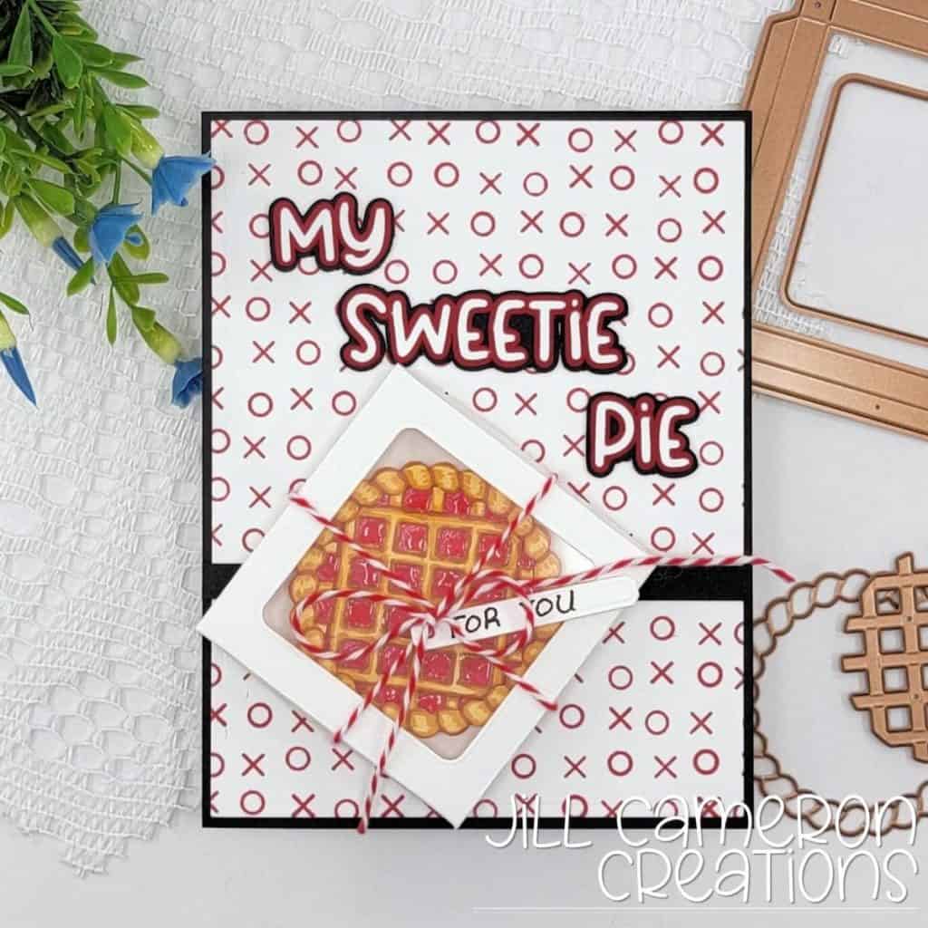 Sweet As Pie Spellbinders Sky View Pies Dies and The Bakers Box